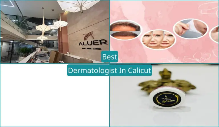 Best Dermatologist In Calicut