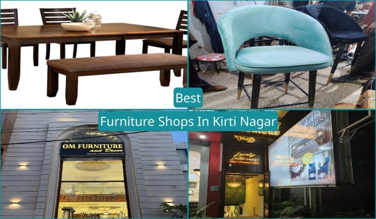 Best Furniture Shops In Kirti Nagar