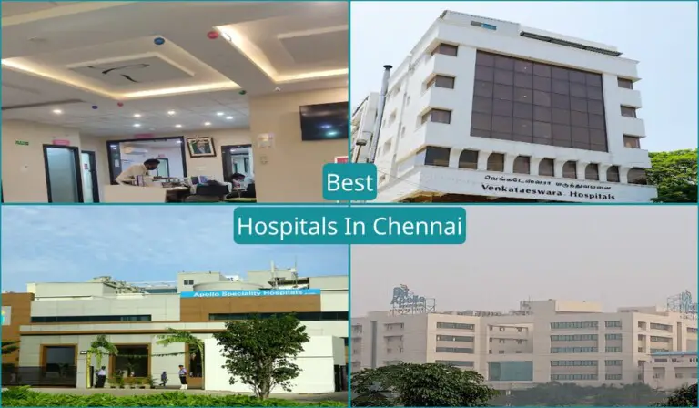 Best Hospitals In Chennai