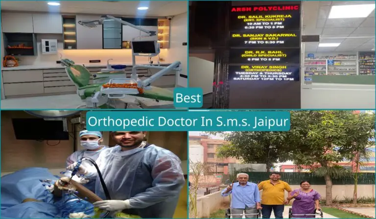 Best Orthopedic Doctor In S.m.s. Jaipur