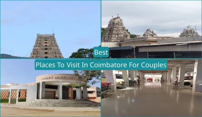 Best Places To Visit In Coimbatore For Couples