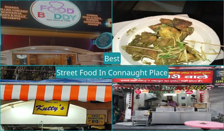 Best Street Food In Connaught Place